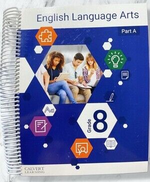 Calvert Learning Grade 8 English Language Arts Part A